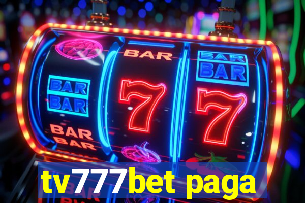 tv777bet paga